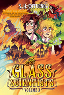 The Glass Scientists: Volume Three : A Graphic Novel-9780593524534