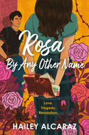 Rosa by Any Other Name-9780593525579