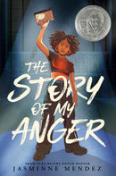 The Story of My Anger