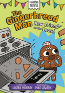 The Gingerbread Man: New Friend on the Loose: A Graphic Novel-9780593532553
