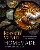 The Korean Vegan: Homemade : Recipes and Stories from My Kitchen-9780593541296