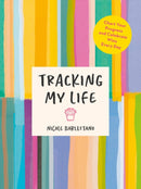 Tracking My Life : Chart Your Progress and Celebrate Wins Every Day-9780593543122