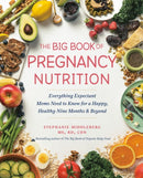 Big Book of Pregnancy Nutrition