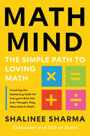 Math Mind : The Simple Path to Loving Math-9780593543504
