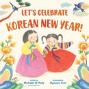 Let's Celebrate Korean New Year!-9780593567302