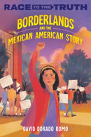 Borderlands and the Mexican American Story-9780593567753