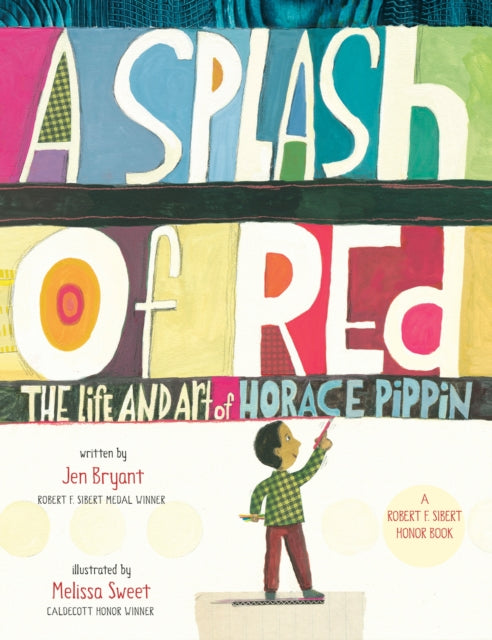 A Splash of Red: The Life and Art of Horace Pippin-9780593568866