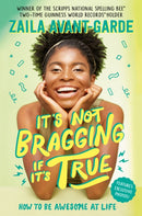It''s Not Bragging If It''s True