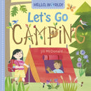 Hello, World! Let''s Go Camping