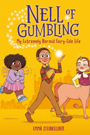 Nell of Gumbling: My Extremely Normal Fairy-Tale Life-9780593570661
