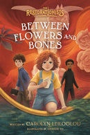 Between Flowers and Bones-9780593579572
