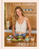 Nourish : Simple Recipes to Empower Your Body and Feed Your Soul-9780593580486