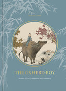 The Oxherd Boy : Parables of Love, Compassion, and Community-9780593580547