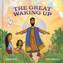 The Great Waking Up : The Story of Easter-9780593580608