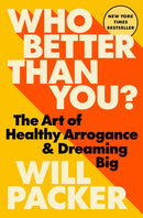 Who Better Than You?
