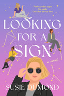 Looking for a Sign : A Novel-9780593596272
