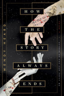 How the Story Always Ends