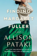Finding Margaret Fuller : A Novel-9780593600238