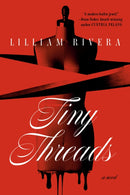 Tiny Threads : A Novel-9780593600498