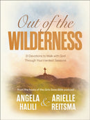 Out of the Wilderness : 31 Devotions to Walk with God Through Your Hardest Seasons: A Devotional-9780593602584