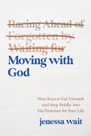 Moving with God