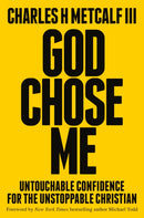 God Chose Me : Untouchable Confidence for the Unstoppable Christian-9780593603185