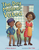 The Day Madear Voted-9780593615744