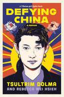 Defying China : A Memoir-9780593615959