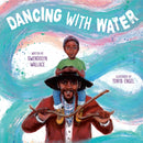 Dancing with Water-9780593617908