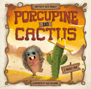 Porcupine and Cactus-9780593620991