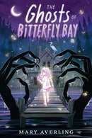 The Ghosts of Bitterfly Bay-9780593624937
