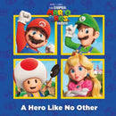 A A Hero Like No Other (Nintendo and Illumination present The Super Mario Bros. Movie)-9780593646045