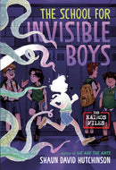 The School for Invisible Boys-9780593646328