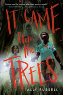 It Came from the Trees-9780593647004
