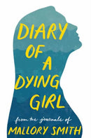 Diary of a Dying Girl : Adapted from Salt in My Soul-9780593647509