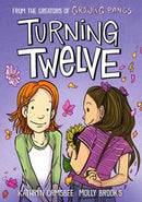 Turning Twelve : A Graphic Novel-9780593650066