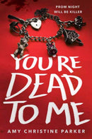 You''re Dead to Me