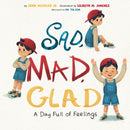 Sad, Mad, Glad : A Day Full of Feelings-9780593659908