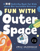 Fun with Outer Space : A Big Activity Book for Kids About Our Incredible Universe-9780593689875