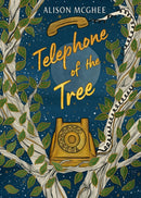 Telephone of the Tree-9780593698471