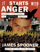 It Starts with Anger
