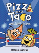Pizza and Taco: Wrestling Mania! : (A Graphic Novel)-9780593703465
