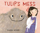 Tulip''s Mess