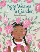 Rose Weaves a Garden-9780593705100