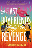 The Last Boyfriends Rules for Revenge-9780593707173