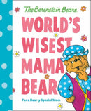 World''s Wisest Mama Bear (Berenstain Bears)