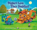 Diggers Love Their Daddies!-9780593710586