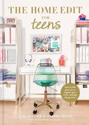 The Home Edit for Teens : How to Edit Your Space, Express Your Style, and Get Things Done!-9780593712221
