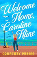 Welcome Home, Caroline Kline-9780593715413