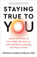Staying True to You